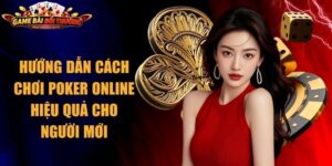 Cách Chơi Poker
