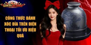 Công Thức Đánh Xóc Đĩa Trên Điện Thoại