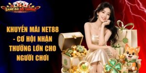 Khuyến Mãi Net88