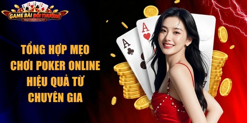 Mẹo Chơi Poker Online