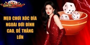 Mẹo Chơi Xóc đĩa Ngoài Đời