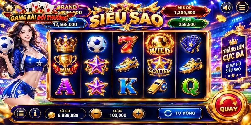 Nổ Hũ Siêu sao - Trải Nghiệm Săn Thưởng Đỉnh Cao 2026 4 Các biểu tượng đặc biệt trong Nổ hũ Siêu sao tạo nên sức hút khó cưỡng