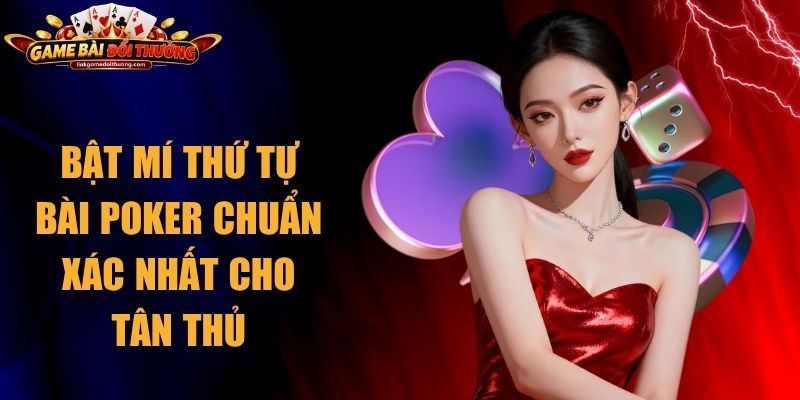 Thứ Tự Bài Poker